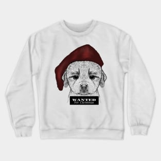 Wanted for Christmas Crewneck Sweatshirt